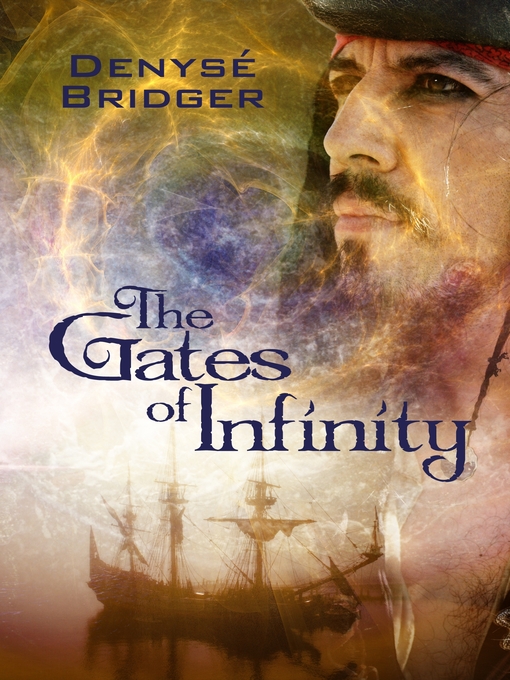 Title details for The Gates of Infinity by Denyse Bridger - Available
